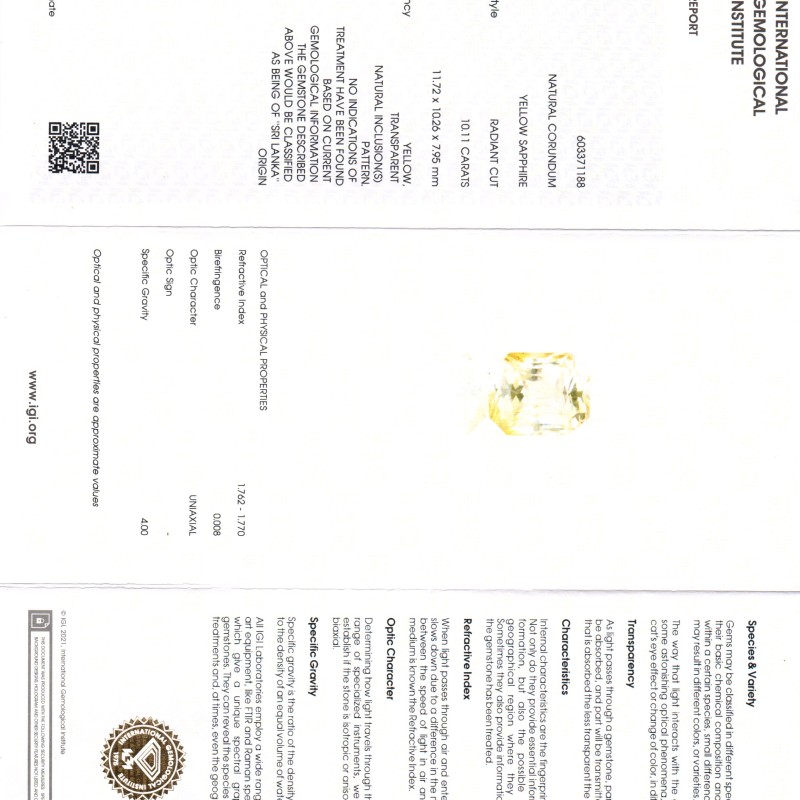 Huge 10.11 Ct IGI Certified Unheated Untreated Natural Ceylon Yellow Sapphire Huge 10.11 Ct IGI Certified Unheated Untreated Natural Ceylon Yellow Sapphire