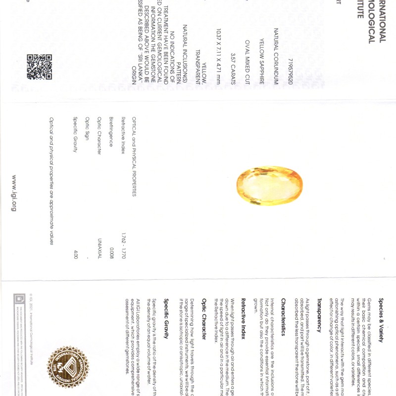 3.57 Ct IGI Certified Unheated Untreated Natural Ceylon Yellow Sapphire 3.57 Ct IGI Certified Unheated Untreated Natural Ceylon Yellow Sapphire