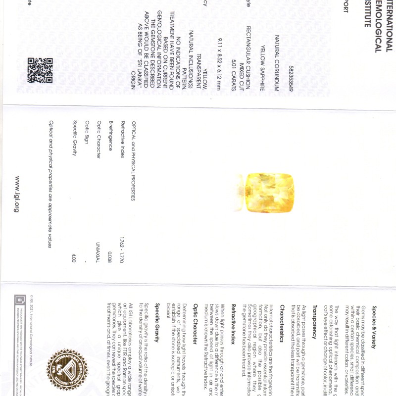 5.01 Ct IGI Certified Unheated Untreated Natural Ceylon Yellow Sapphire 5.01 Ct IGI Certified Unheated Untreated Natural Ceylon Yellow Sapphire