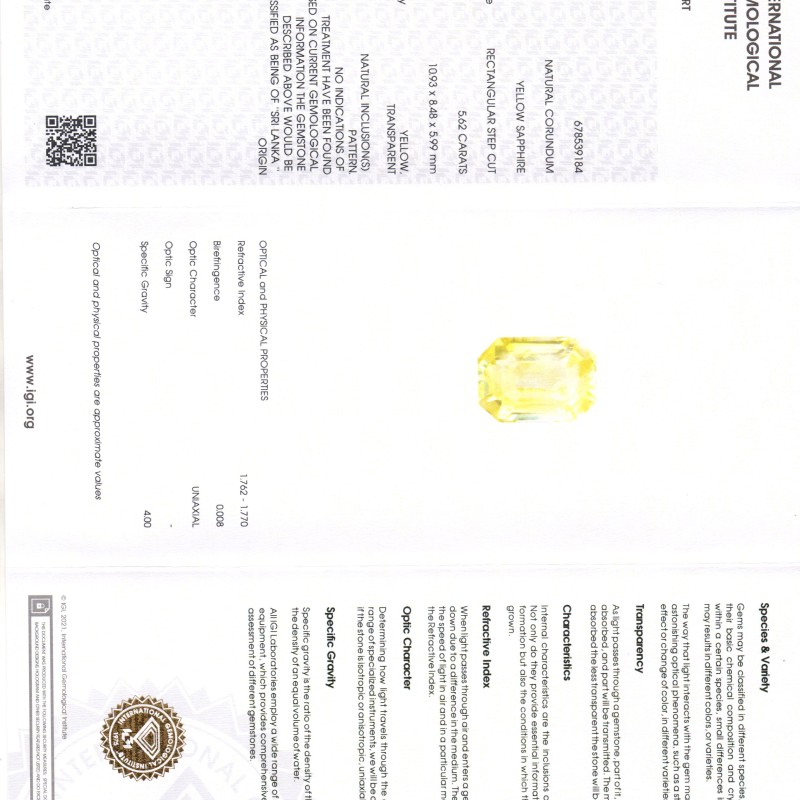 5.62 Ct IGI Certified Unheated Untreated Natural Ceylon Yellow Sapphire 5.62 Ct IGI Certified Unheated Untreated Natural Ceylon Yellow Sapphire