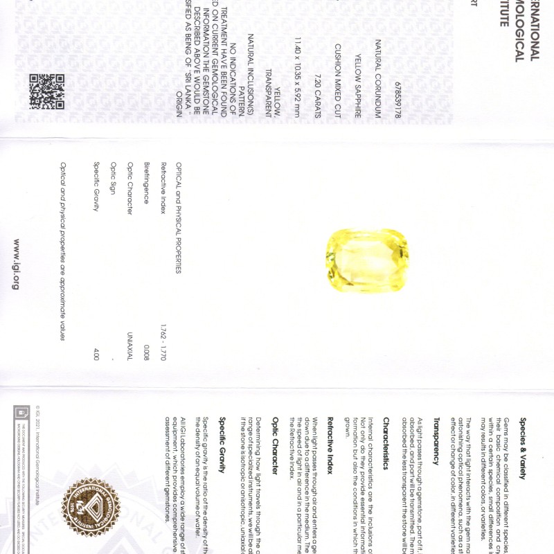 7.20 Ct IGI Certified Unheated Untreated Natural Ceylon Yellow Sapphire 7.20 Ct IGI Certified Unheated Untreated Natural Ceylon Yellow Sapphire