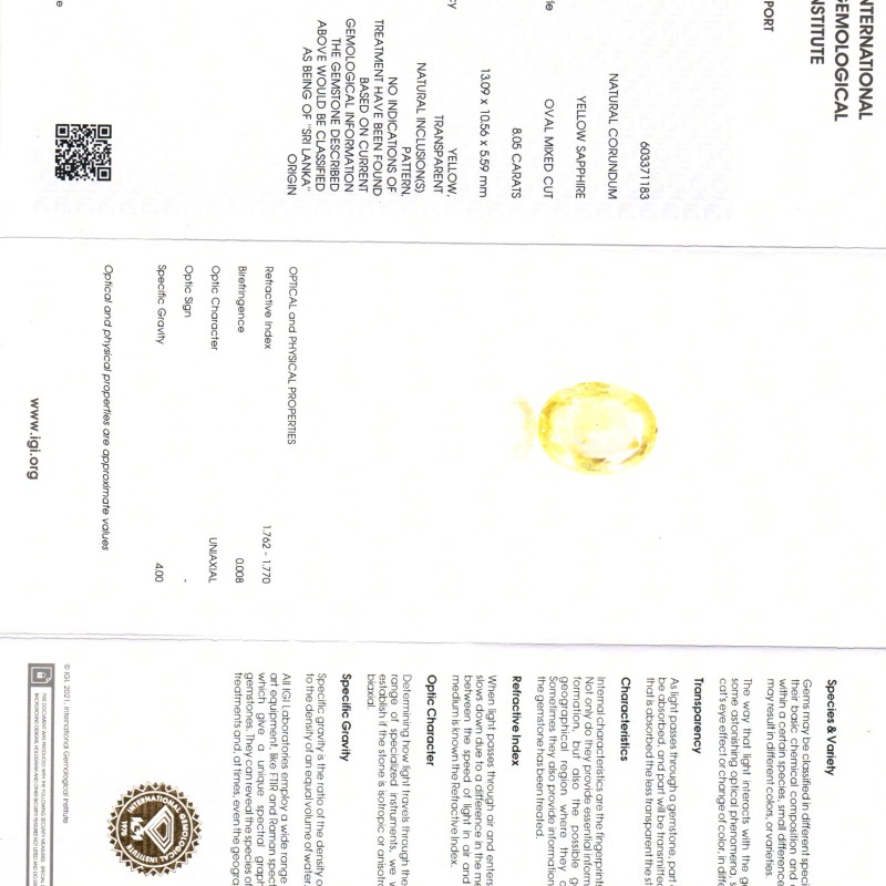 8.05 Ct IGI Certified Unheated Untreated Natural Ceylon Yellow Sapphire 8.05 Ct IGI Certified Unheated Untreated Natural Ceylon Yellow Sapphire