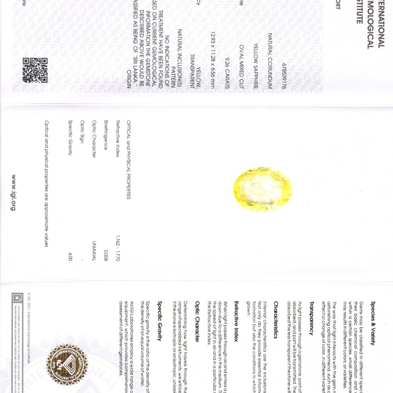 9.26 Ct IGI Certified Unheated Untreated Natural Ceylon Yellow Sapphire 9.26 Ct IGI Certified Unheated Untreated Natural Ceylon Yellow Sapphire